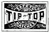 "Tip Top" matches were produced in Wanganui from 1947 to 1951 